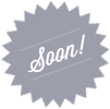 Soon!